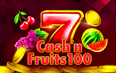 Cash'n Fruits 100